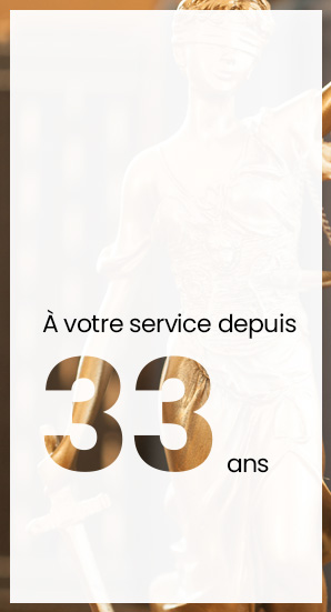 À votre service depuis 33 ans